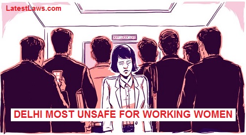 Delhi-unsafe-for-working-women