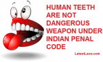 Human-teeth-as-dangerous-weapon