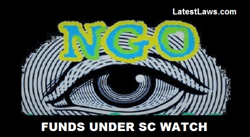 NGOs under Watch