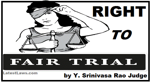 Right to Fair Trial