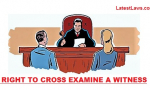 Right to Cross Examine Witness