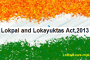 Lokpal and Lokayuktas Act,2013