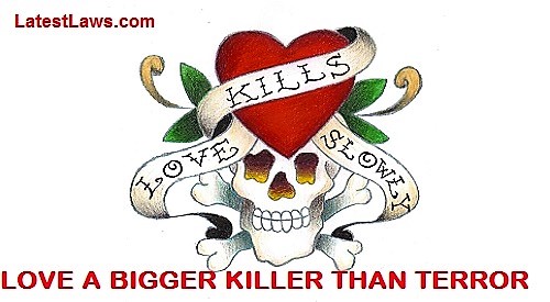 Love Kills more than Terror