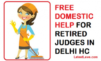 Free Domestic Help for Judges