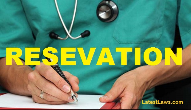 Reservation in Medical Colleges