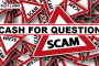 Cash for Question Scam