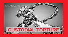 Custodial Torture