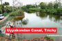 Uyyakondan canal in Kerala