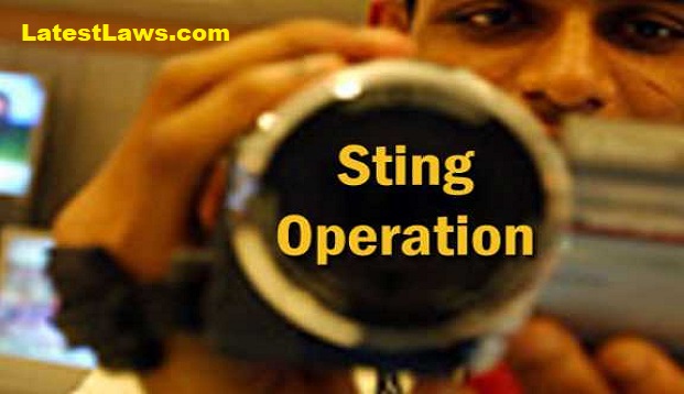 Sting Operations - Legal or Illegal