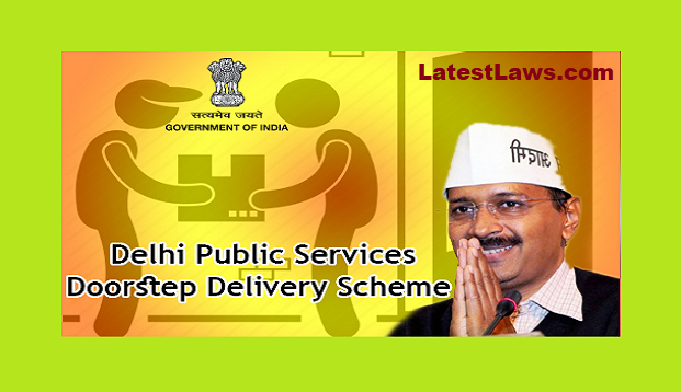 Delhi Doorstep Delivery of Services Scheme