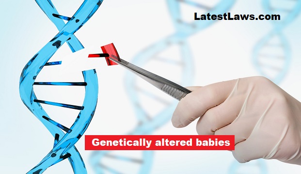 Genetically-altered babies