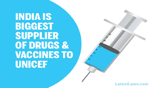 India is the largest drug supplier to UNICEF