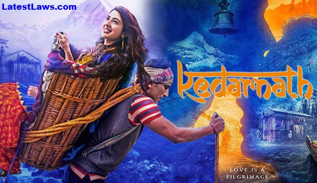 No Stay on movie Kedarnath's release