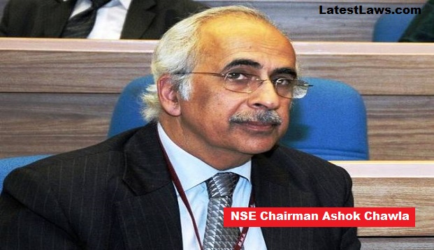 NSE Chairman Ashok Chawla