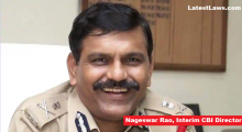 CBI Interium Chief Nageswara Rao