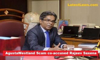 AgustaWestland Scam co accused Rajeev Saxena