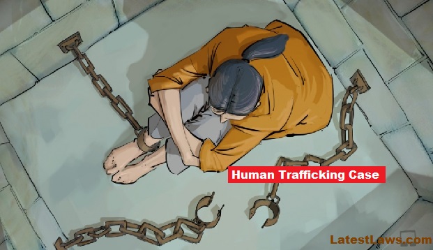 Human Trafficking Case