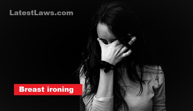 Breast ironing
