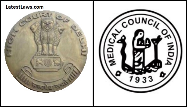 Delhi High Court & MCI