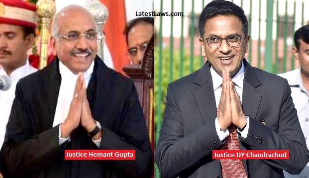 Justice DY Chandrachud-Justice Hemant Gupta