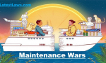 Maintenance Wars