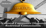 National Consumer Disputes Redressal Commission