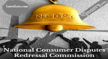 National Consumer Disputes Redressal Commission