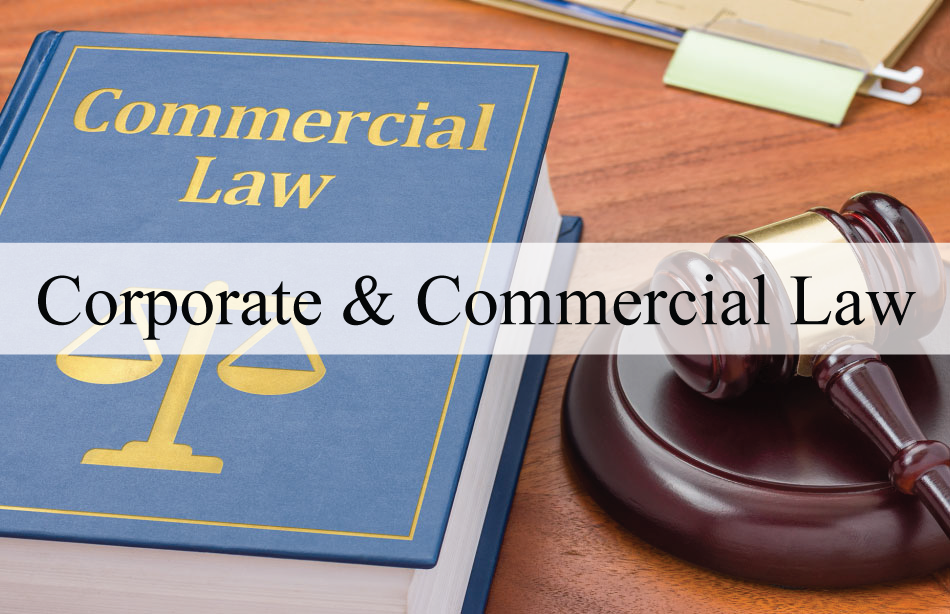 Corporate and Commercial Law