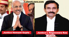 Justice&nbsp;HEMANT GUPTA and Justice&nbsp;L. NAGESWARA RAO