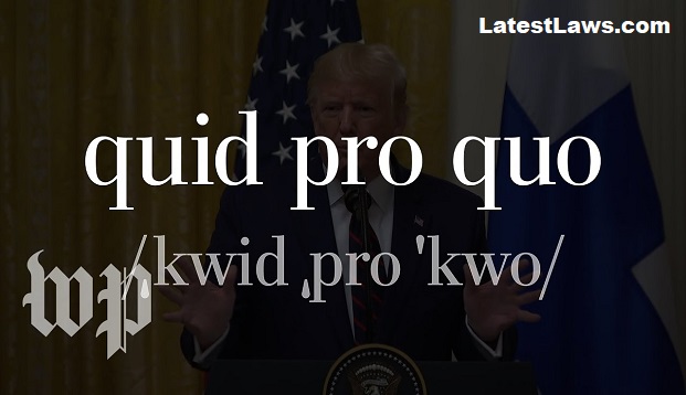 Quid Pro Quo Factor in Donald Trump Impeachment, pic by: YouTube