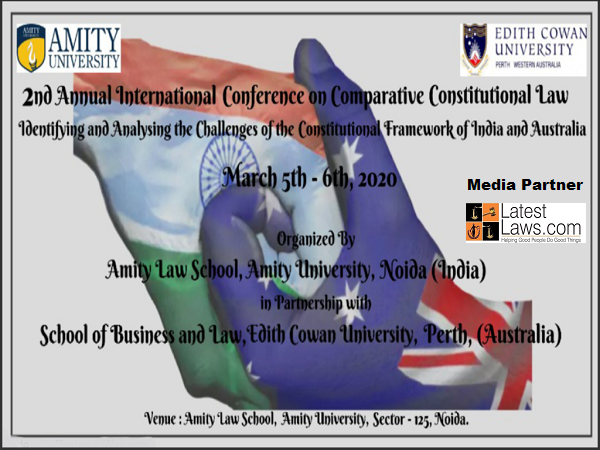 2nd Annual International Conference on Comparative Constitutional Law organised by Amity Law School