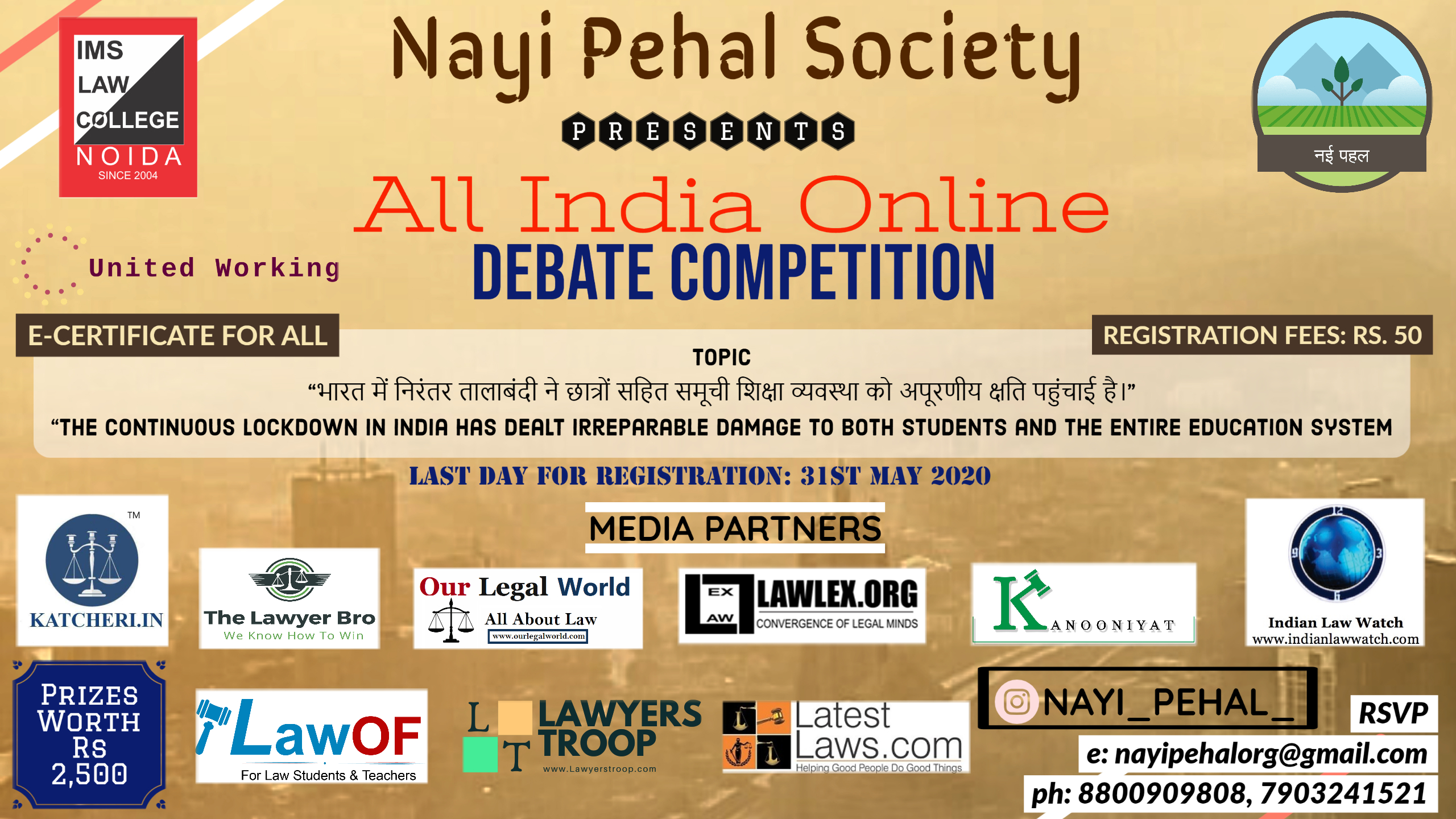 Latestlaws Com Partner Event All India Online Debate Competition On Topic Related To Covid 19 Pandemic By Nayi Pehal Society At Ims Noida Register By 31st May 2020