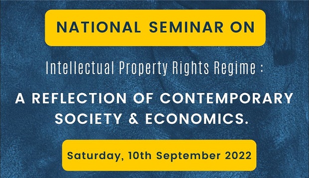 National Seminar on Intellectual Property Rights Regime A Reflection of Contemporary Society &amp; Economics.JPG