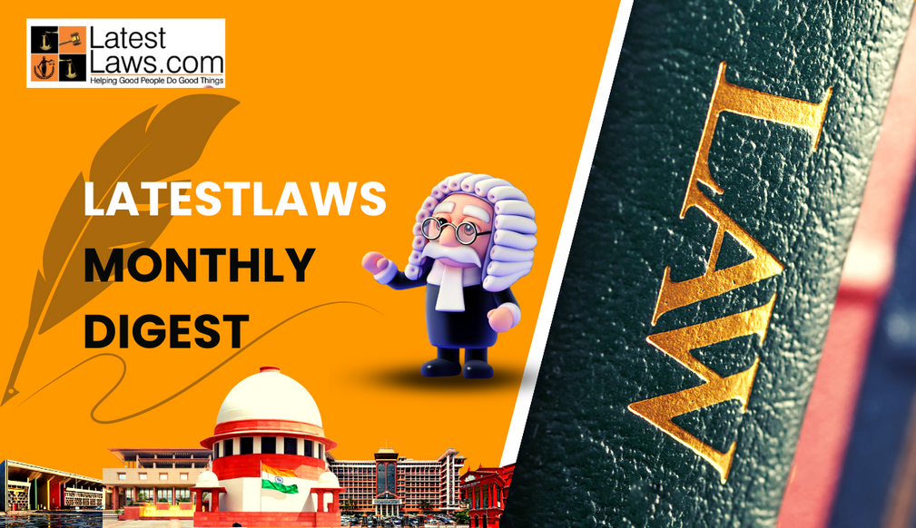 LATESTLAWS MONTHLY DIGEST.png