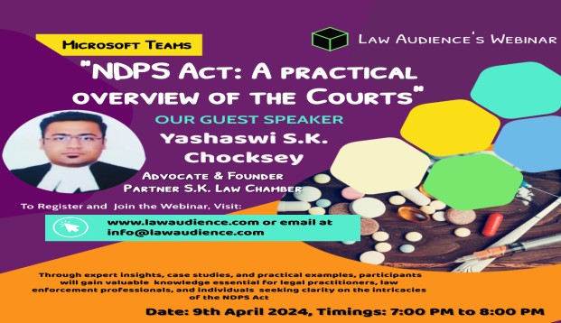 Law Audience&rsquo;s Webinar on NDPS Act A Practical Overview of the Courts (1).jpg