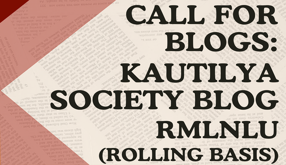 Call for Blogs, Kautillya Society blog, RMLNLU.png